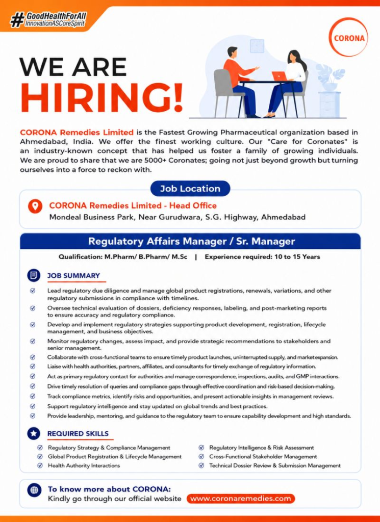  Corona Remedies Limited is hiring an experienced Regulatory Affairs Manager / Sr. Manager in Ahmedabad.