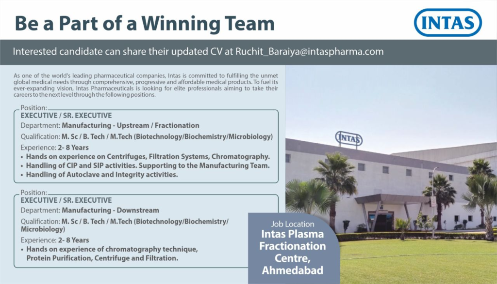 Intas Pharmaceuticals Jobs 2026 – Executive / Sr. Executive (Upstream & Downstream Manufacturing) in Ahmedabad
