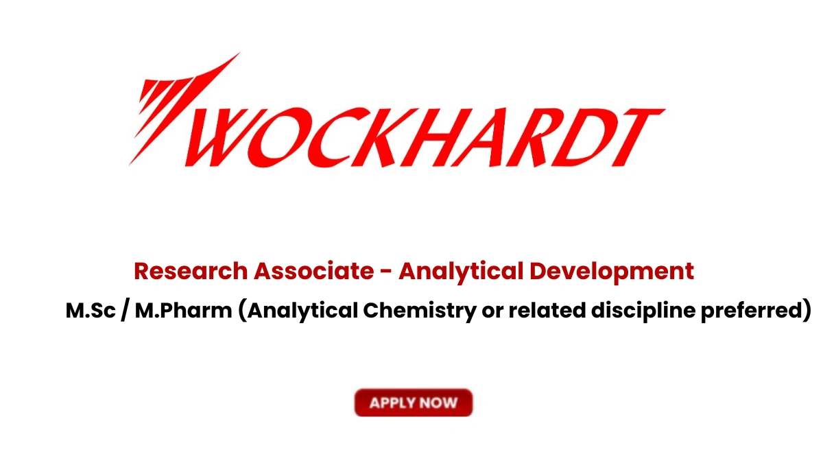 M.Sc / M.Pharm (Analytical Chemistry or related discipline preferred)