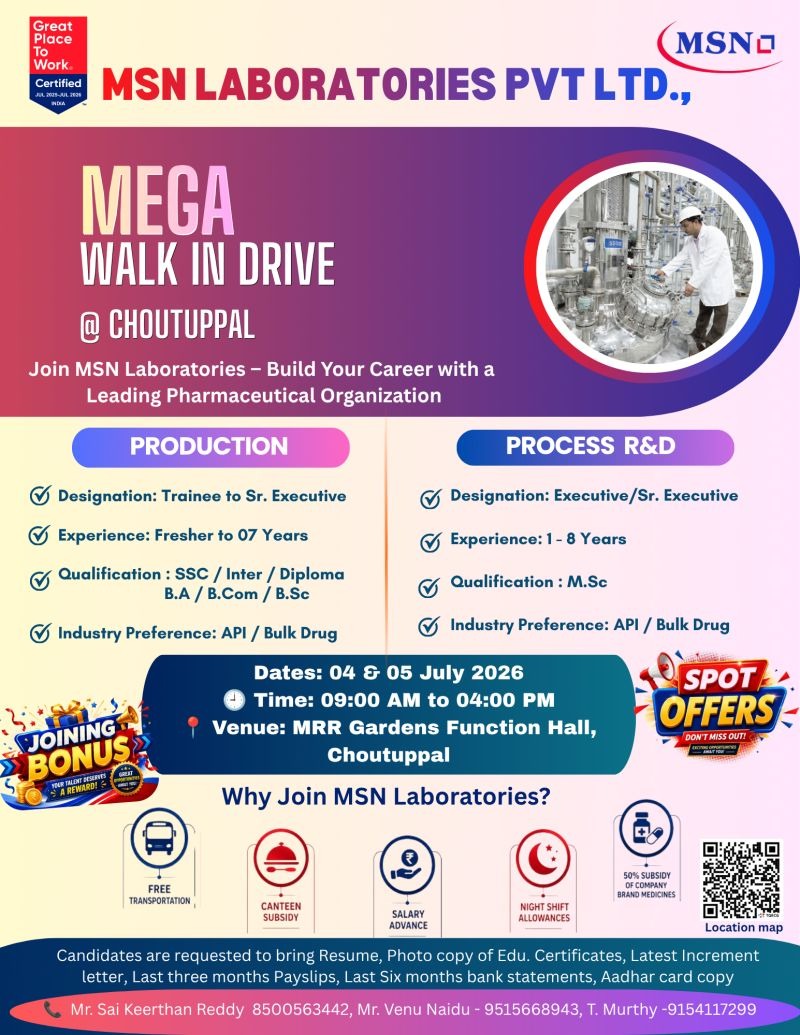 MSN Laboratories Mega Walk-in Drive | Production & Process R&D Jobs in Choutuppal on 04 & 05 July 2026
