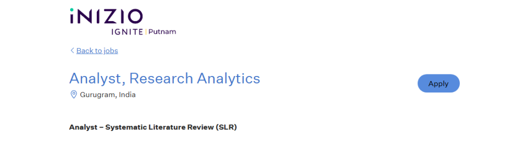 Inizio Ignite is hiring an Analyst – Systematic Literature Review (SLR) in Gurugram. 